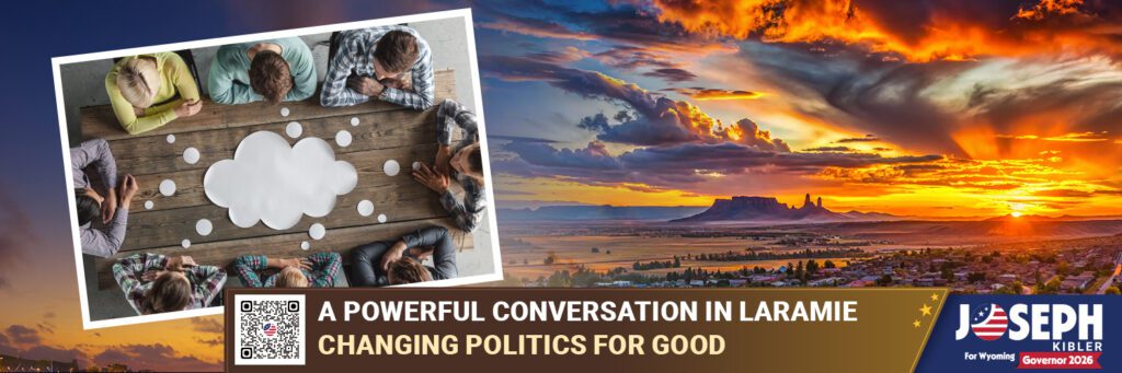A Powerful Conversation in Laramie: Changing Politics for Good