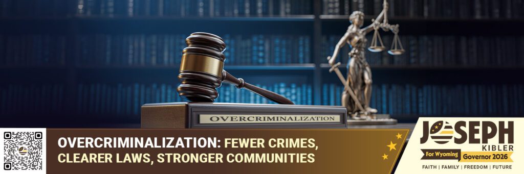 Overcriminalization: Fewer Crimes, Clearer Laws, Stronger Communities